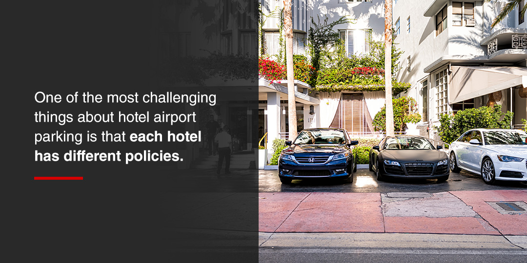 Hotels Have Different Parking Policies