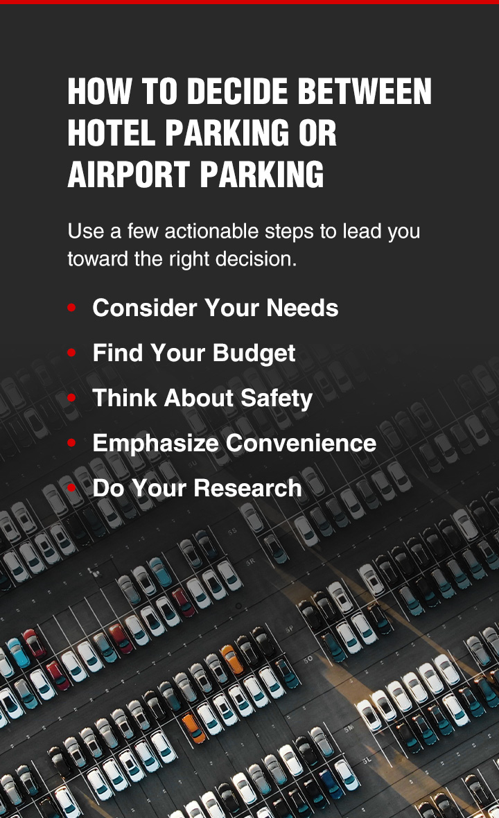 How to Decide Between Hotel Parking or Airport Parking 